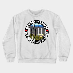 Heart Stays Home - Maryland Crewneck Sweatshirt